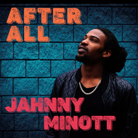 Jahnny Minott - After All