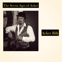 Acker Bilk - The Seven Ages of Acker