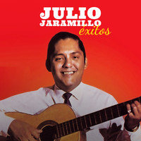 Julio Jaramillo - Julio Jaramillo: Éxitos