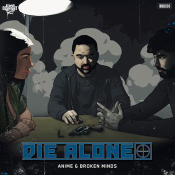 AniMe and Broken Minds - Die Alone (Explicit)