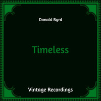 Donald Byrd - Timeless (Hq Remastered)