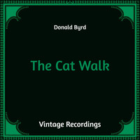 Donald Byrd - The Cat Walk (Hq Remastered)