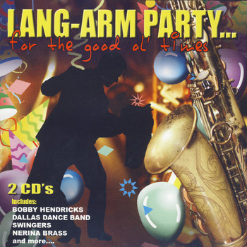 Various Artists - Lang-Arm Party…For The Good Ol' Times