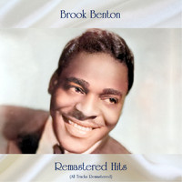 Brook Benton - Remastered Hits (All Tracks Remastered)