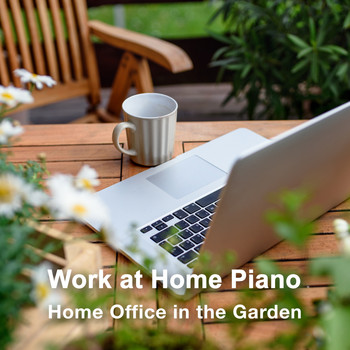 Teres - Home Office In the Garden - Work At Home Piano