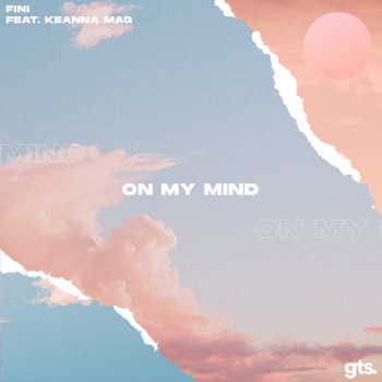 Fini - On My Mind