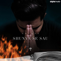 Shunya - Shunya Se Sau