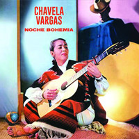 Chavela Vargas - Noche Bohemia (1961) - Full Album