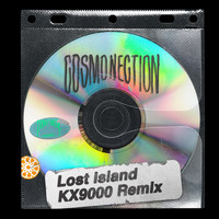 Cosmonection - Lost Islands (KX9000 Remix)