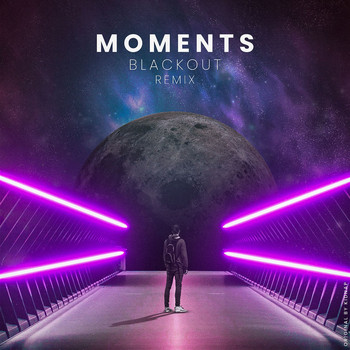 Blackout - Moments (remix)