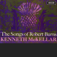 Kenneth McKellar - The Songs of Robert Burns