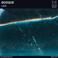Bosque - Lies
