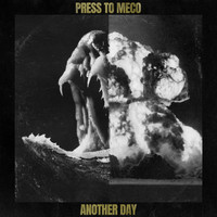 Press To Meco - Another Day