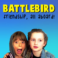 Battlebird - Friendship, All Aboard!