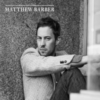 Matthew Barber - Matthew Barber