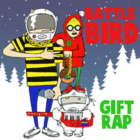 Battlebird - Gift Rap