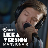 Mansionair - Seasons (Waiting on You) [triple j Like A Version]