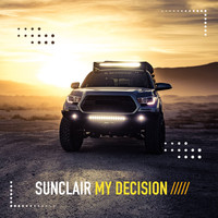 Sunclair - My Decision