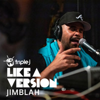 Jimblah - What's Going On (triple j Like A Version)