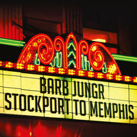 Barb Jungr - Stockport to Memphis