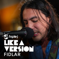 FIDLAR - Xanny (triple j Like a Version)