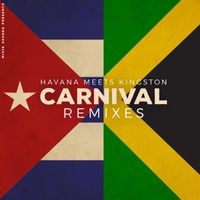 Mista Savona - Havana Meets Kingston - Carnival Remixes