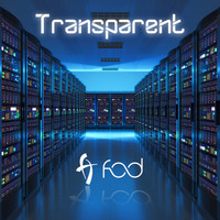 F.O.D. - Transparent