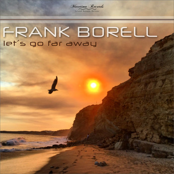 Frank Borell - Let´s Go Far Away (Ethnocussion Mix)