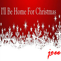 Joee - I'll Be Home for Christmas