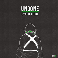 Cysco Fiore - Undone