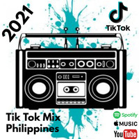 Dj Mix - Tik Tok Philippines 2021 (Dance Crazy)