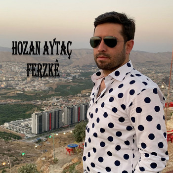 Hozan Aytaç - Ferzkê