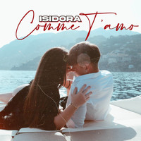 Isidora - Comme t'amo