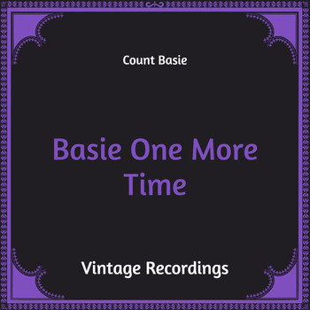 Count Basie - Basie One More Time (Hq Remastered)