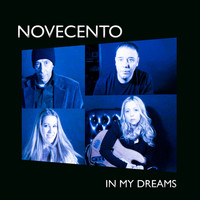 Novecento - In my Dreams