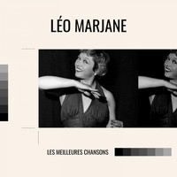 Léo Marjane - Léo Marjane - Les meilleures chansons
