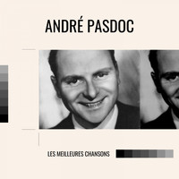 André Pasdoc - André Pasdoc - Les meilleures chansons