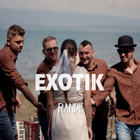 Exotik - Rande