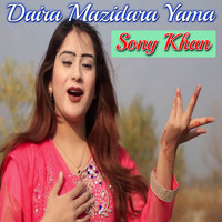 Sony Khan - Daira Mazidara Yama