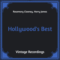 Rosemary Clooney, Harry James - Hollywood's Best (Hq Remastered)