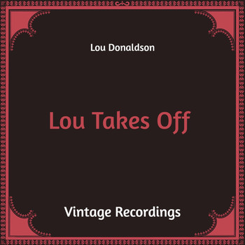 Lou Donaldson - Man with a Horn (Hq Remastered)