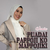 Vania - Puadai Pappoji Ko Mappojiki