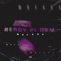 Mofaux - Ready Fi Dem