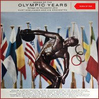 Kurt Edelhagen & His Orchestra - Songs of the Olympic Years (Schlager Der Olympischen Jahre) (Album of 1960)