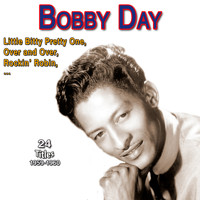 Bobby Day - Bobby Day - Rockin' Robin (24 Successes 1962)