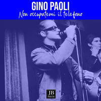 Gino Paoli - Non occupatemi il telefono