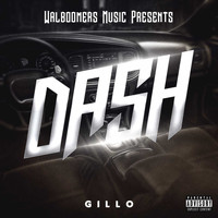 Gillo - Dash (Explicit)