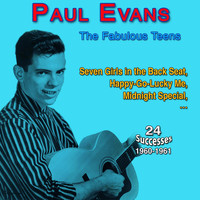 Paul Evans - Paul Evans - Sings the Fabulous Teens (24 Successes 1960-1961 [Explicit])