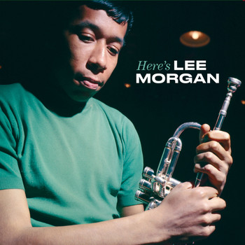 Lee Morgan - Here´S Lee Morgan