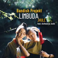 Bandish Projekt - Limbuda Jhule